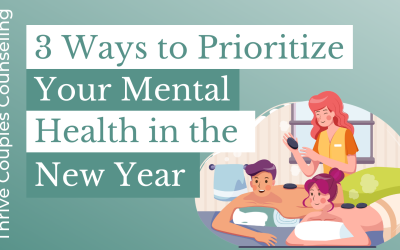 3 Ways to Prioritize Your Mental Health in the New Year