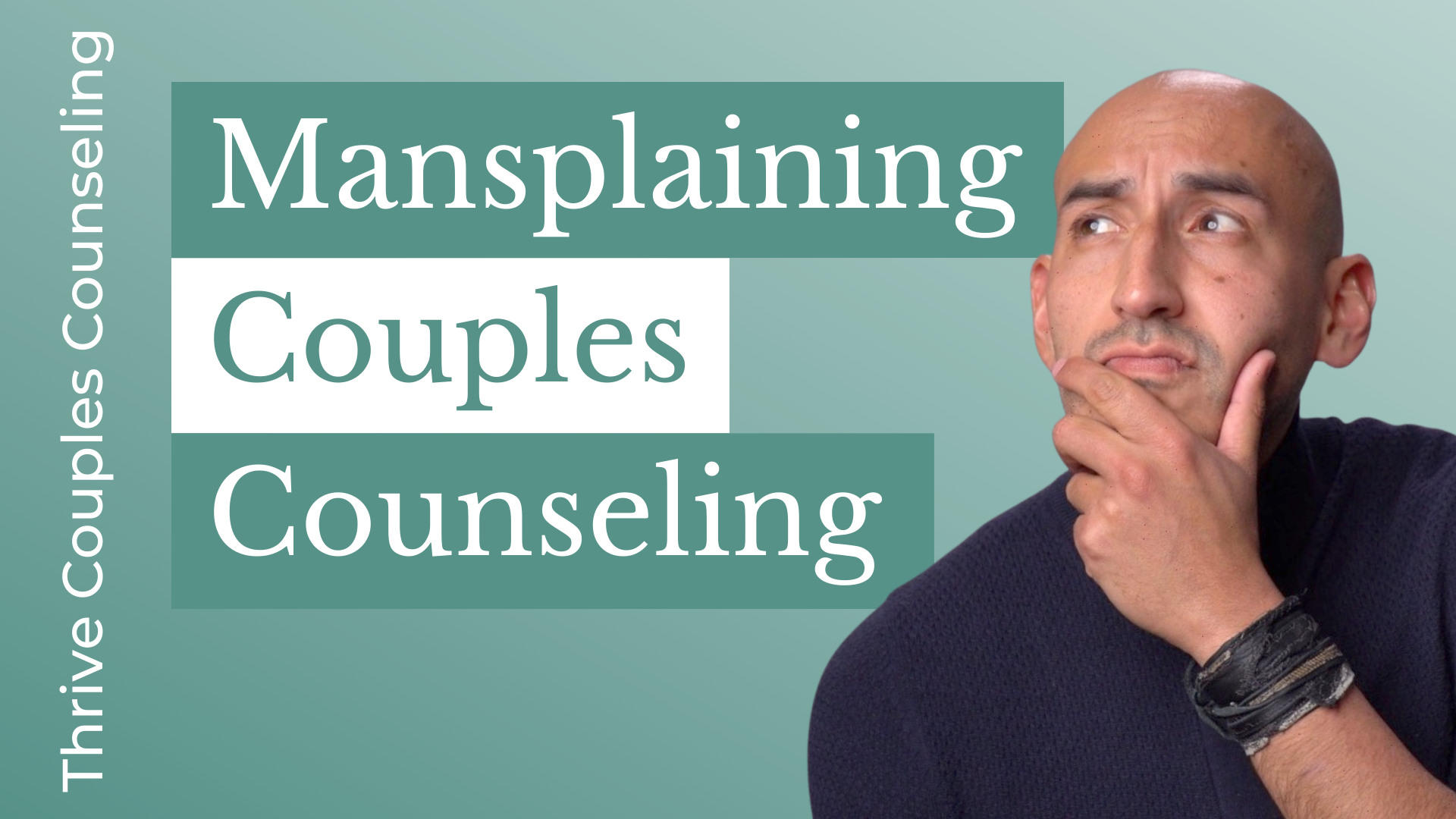Mainsplaining Couples Counseling