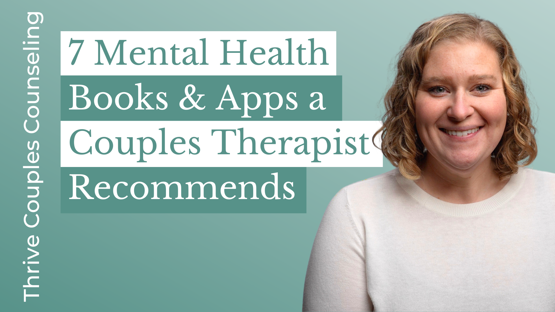 7 Mental Health Books & Apps a Couples Therapist Recommends